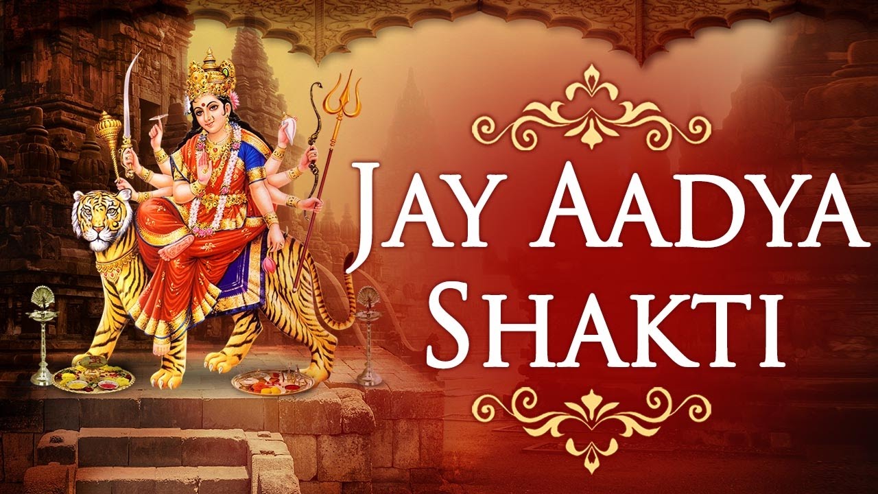 Jay Adhya Shakti Aarti Lyrics in hindi